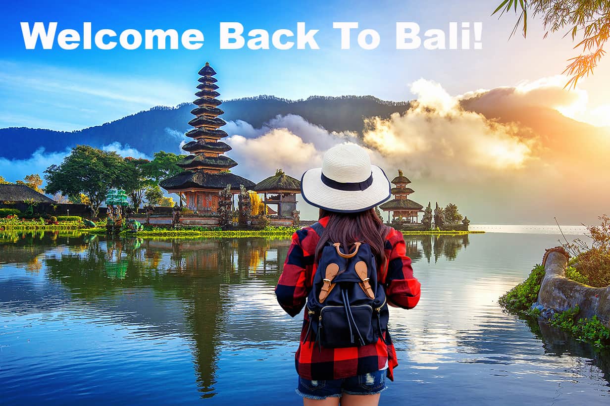 Welcome Back To Bali